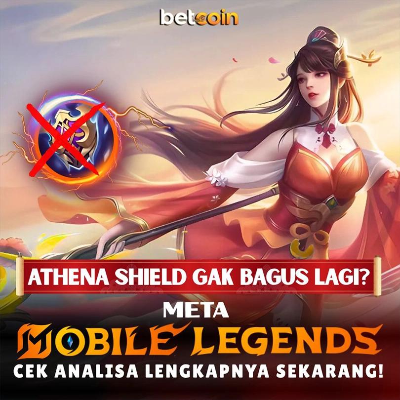 Betcoin88 | Athena Shield Gak Efektif Lagi di Meta MLBB Saat Ini!